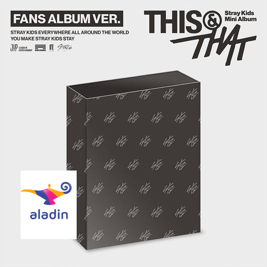 [Aladin POB] Stray Kids – Mini Album [THIS & THAT] (FANS ALBUM VER.)